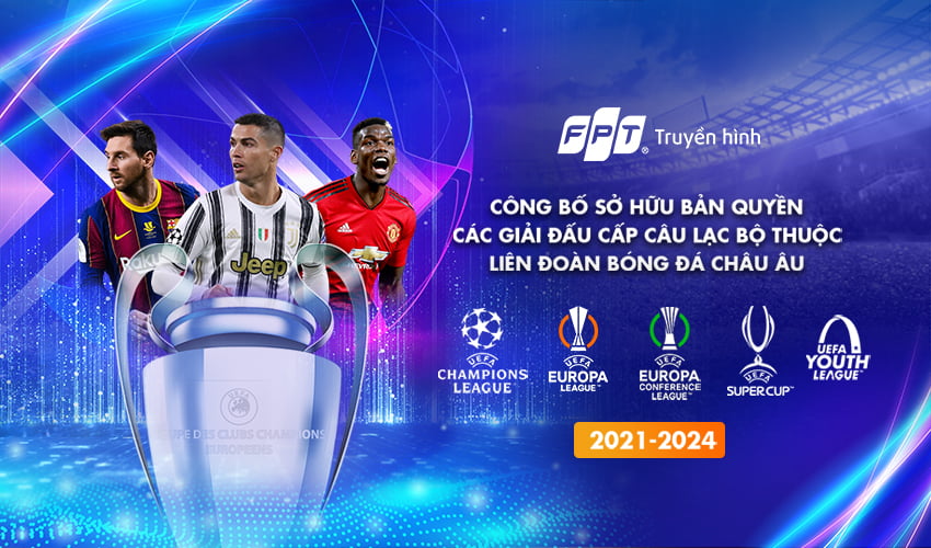 Truyền hình FPT bản quyền cúp UEFA
